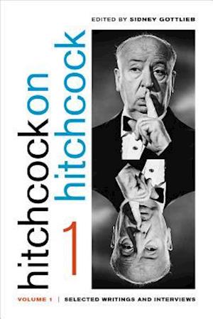 Hitchcock on Hitchcock, Volume 1