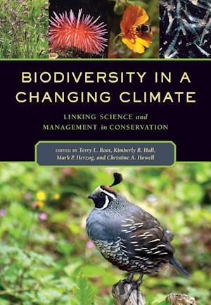 Biodiversity in a Changing Climate