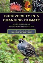 Biodiversity in a Changing Climate