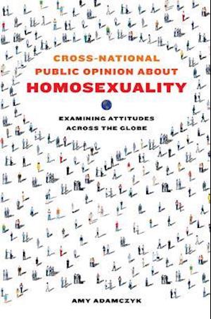 Cross-National Public Opinion about Homosexuality