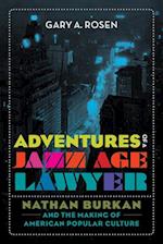 Adventures of a Jazz Age Lawyer