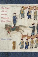 The Board of Rites and the Making of Qing China
