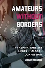 Amateurs without Borders
