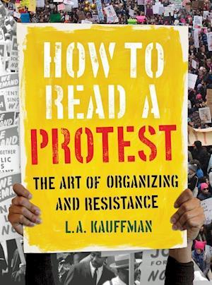 How to Read a Protest