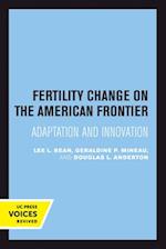 Fertility Change on the American Frontier