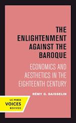 The Enlightenment against the Baroque