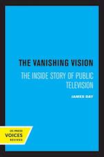 The Vanishing Vision