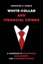 White-Collar and Financial Crimes