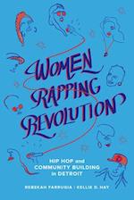 Women Rapping Revolution, Volume 1