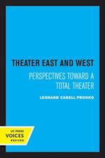 Theater East and West