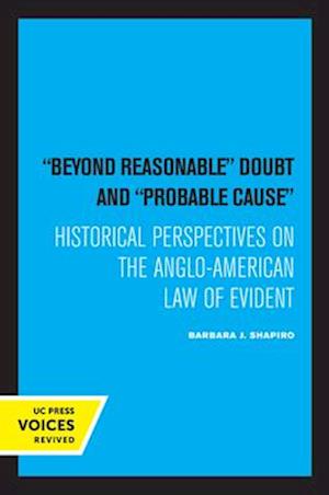 Beyond Reasonable Doubt and Probable Cause