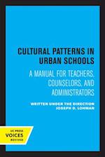 Cultural Patterns in Urban Schools