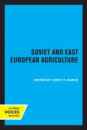 Soviet and East European Agriculture