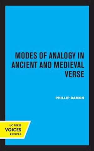 Modes of Analogy in Ancient and Medieval Verse