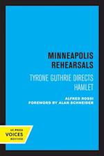 Minneapolis Rehearsals