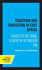 Tradition and Transition in East Africa