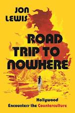 Road Trip to Nowhere