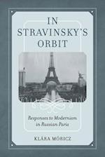 In Stravinsky's Orbit