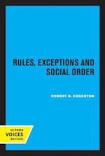 Rules, Exceptions, and Social Order
