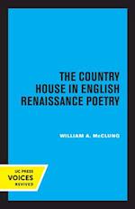The Country House in English Renaissance Poetry