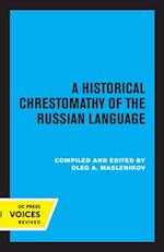 A Historical Chrestomathy of the Russian Language
