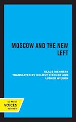 Moscow and the New Left
