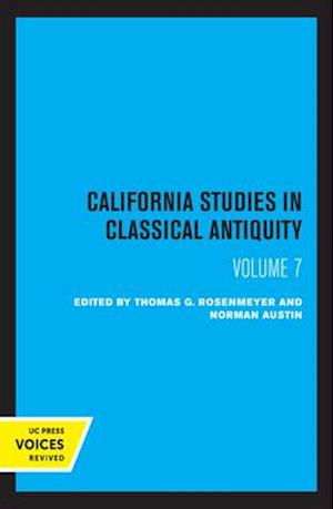 California Studies in Classical Antiquity, Volume 7