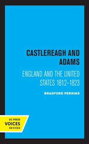 Castlereagh and Adams