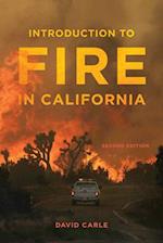 Introduction to Fire in California