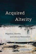 Acquired Alterity