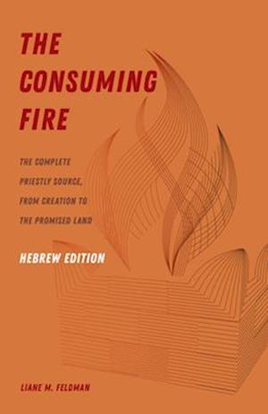 The Consuming Fire, Hebrew Edition