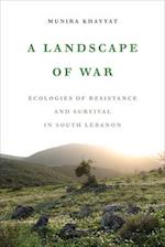 A Landscape of War