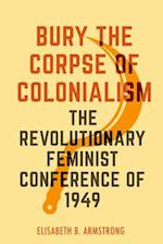 Bury the Corpse of Colonialism