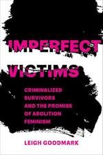 Imperfect Victims