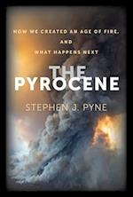 The Pyrocene
