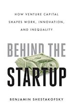 Behind the Startup