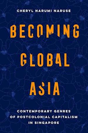 Becoming Global Asia