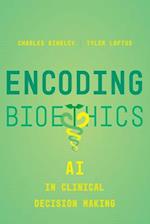 Encoding Bioethics