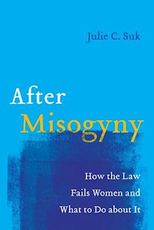 After Misogyny