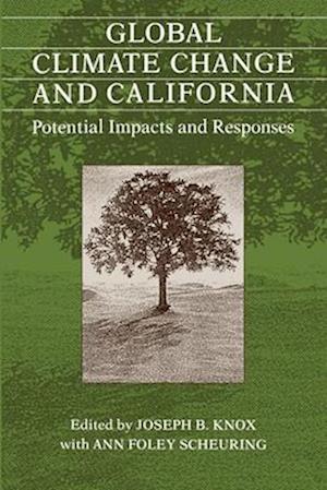 Global Climate Change and California