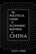 Political Logic of Economic Reform in China