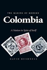 Making of Modern Colombia