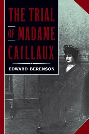 Trial of Madame Caillaux