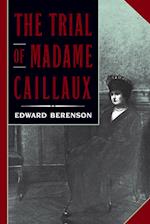 Trial of Madame Caillaux