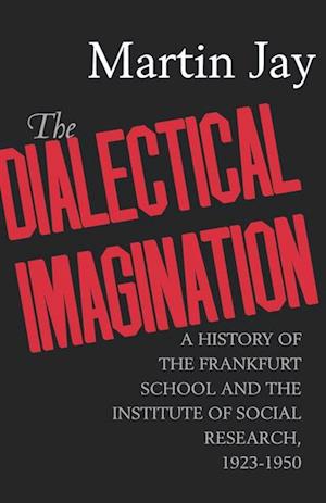 Dialectical Imagination