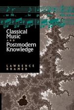 Classical Music and Postmodern Knowledge