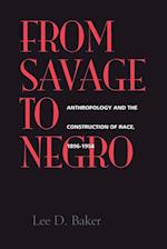 From Savage to Negro