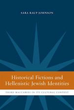 Historical Fictions and Hellenistic Jewish Identity