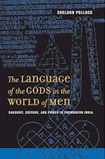 Language of the Gods in the World of Men