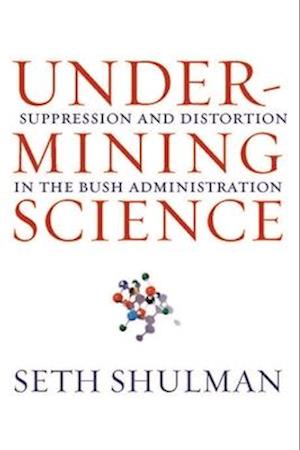 Undermining Science